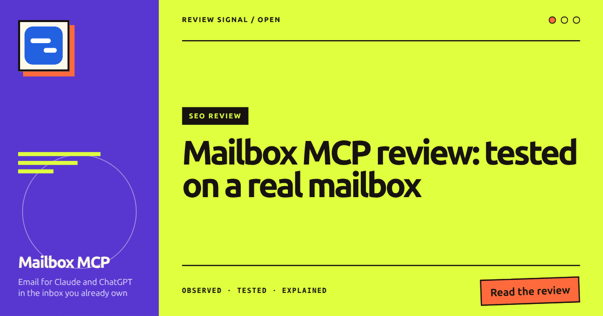 Mailbox MCP review: AI email that leaves your inbox alone