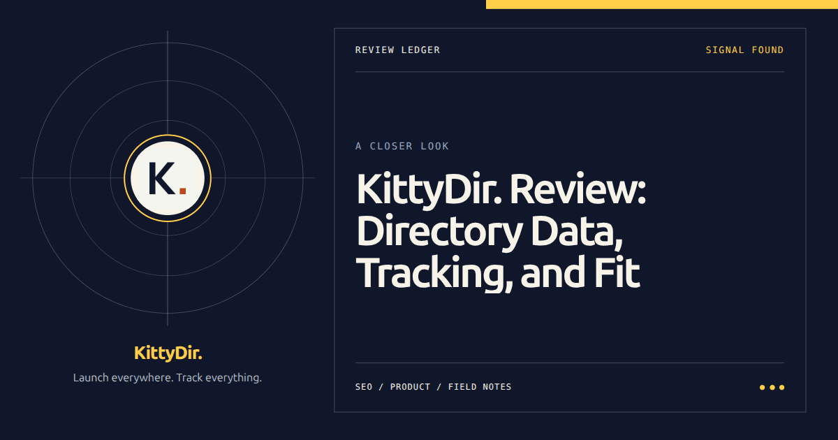 KittyDir. Review: What 191 Researched Launch Directories Actually Get You